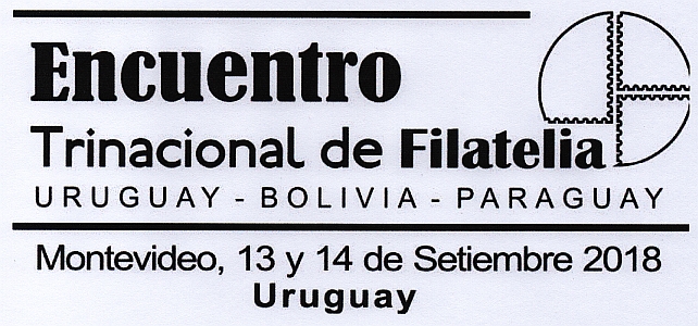 Encuentro Trinacional de Filatelia: Uruguay, Bolivia y Paraguay